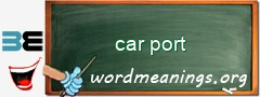 WordMeaning blackboard for car port